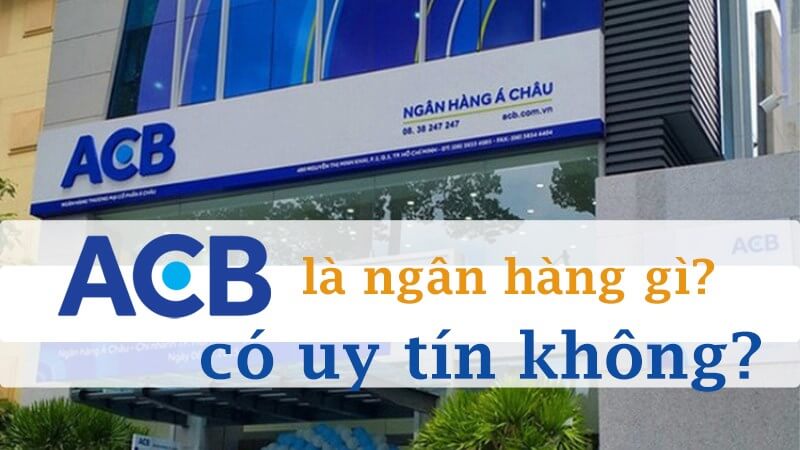 ngan-hang-acb-la-ngan-hang-gi